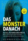Das Monster danach