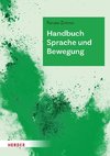 Handbuch Sprache und Bewegung