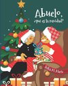 Abuelo, ¿Qué Es La Navidad?
