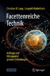 Facettenreiche Technik