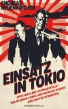 Einsatz in Tokio