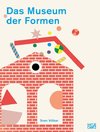 Das Museum der Formen