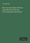 Über die unter Philon's Werken stehende Schrift Über die Unzerstörbarkeit des Weltalls