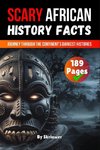 Scary African History Facts