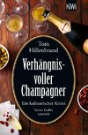 Verhängnisvoller Champagner