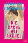 Die Sache mit Rachel