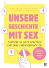 Unsere Geschichte mit Sex