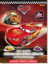 Disney Cars: Der große Glow-in-the-Dark-Stickerspaß: Stickern - Rätseln - Ausmalen
