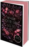 Where Good Girls go to Die (Good Girls 1)