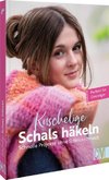 Kuschelige Schals häkeln
