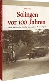 Solingen vor 100 Jahren