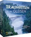 Traumreisen auf Gleisen