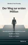 Der Weg zur ersten Million