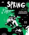 SPRING#22 - Into the Unknown