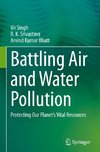 Battling Air and Water Pollution
