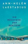 Die Rückkehr der Rentiere