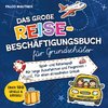 Das große Reise-Beschäftigungsbuch für Grundschüler