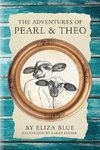 The Adventures of Pearl & Theo