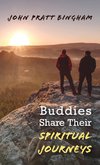 Buddies Share Their Spiritual Journeys