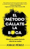 El Método Cállate La Boca