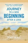 Journey to a New Beginning After a Loss