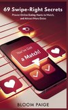 69 Swipe-Right Secrets