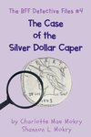 The Case of the Silver Dollar
