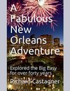 A Fabulous New Orleans Adventure
