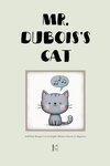 Mr. Dubois's Cat And Other Bilingual French-English Children's Stories for Beginners