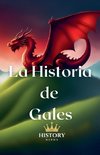 La Historia de Gales