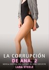 La Corrupción de Ana. 2