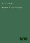 Das Weib im alten Testament
