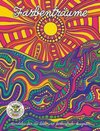 Farbenträume - Mandalas für die Seele und farbenfrohe Auszeiten