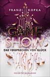 Gameshow - Das Versprechen von Glück