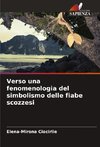 Verso una fenomenologia del simbolismo delle fiabe scozzesi