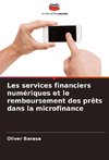 Les services financiers numériques et le remboursement des prêts dans la microfinance