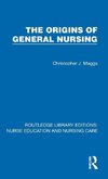 Origins of General Nursing
