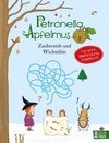 Petronella Apfelmus - Zauberstab und Wichteltür. Das große Weihnachtsrätselbuch