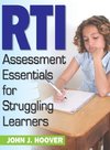 RTI Assessment Essentials for Struggling Learners