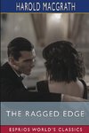 The Ragged Edge (Esprios Classics)