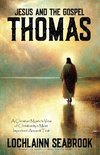 Jesus and the Gospel of Thomas