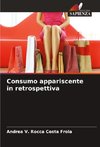 Consumo appariscente in retrospettiva