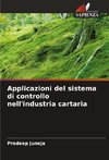Applicazioni del sistema di controllo nell'industria cartaria