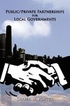 Public/Private Partnerships for Local Governments
