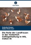Die Rolle der Landfrauen in der Hinterhof-Geflügelhaltung in WB, Indien IN