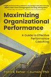 Maximizing Organizational Performance