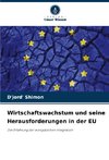 Wirtschaftswachstum und seine Herausforderungen in der EU