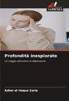 Profondità inesplorate