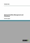 National Conflicts: Management and Prevention