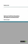 National Conflicts: Prevention, Management and Resolution